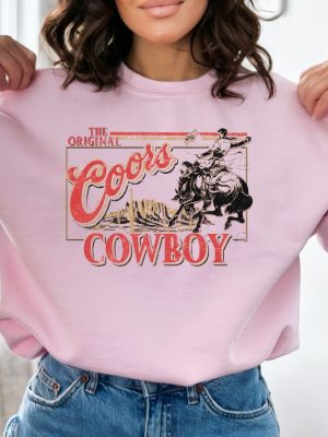 Coors Original Cowboy Sweatshirt Western Unisex Crewneck Rodeo Shirt Original Coors Gift Unique revetee 3