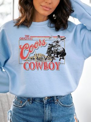 Coors Original Cowboy Sweatshirt Western Unisex Crewneck Rodeo Shirt Original Coors Gift Unique revetee 7