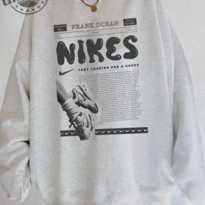 Frank Nikes Shirt Frank Music Inspired 90S Graphic Tshirt Hip Hop Sweatshirt Rap Tee Aesthetic Hoodie Music Merch Gift For Fan giftyzy 3
