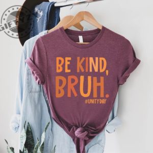 Be Kind Bruh Shirt Unity Day Shirt Anti Bullying Tshirt Halloween Gift For Friend Hoodie Stop Bullying Sweatshirt Be Kind Orange Tee Bully Awareness Shirt giftyzy 3