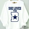 She Loves The D Shirt Hoodie Dallas Cowboys Sweatshirt Dallas Football Gift Vintage Dallas Crewneck Sweatshirt trendingnowe.com 1
