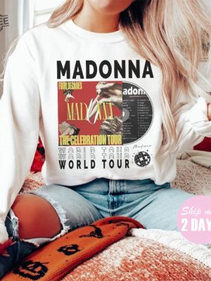 Madonna Music Shirt Sweatshirt Y2k Merch Vintage 90S Madonna The Celebration Tour 2023 Tickets Album Tee Hoodie Gift For Fan revetee 3