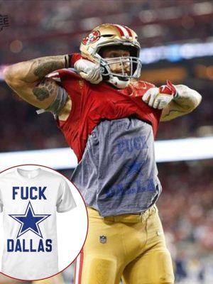 George Kittle Fuck Dallas Shirt Fuck Dallas Tshirt Fooball revetee 2