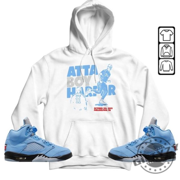 Atta Boy Harper Shirt Unisex To Match Sneaker Retro University Blue 5S Tee Aj 5 University Blue Tshirt Hoodie Sweatshirt Trending Shirt giftyzy 3