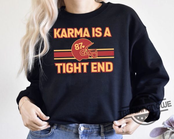 Karma Is My Tight End Shirt In My Kelce Era Shirt KC Football Shirt Football Era Shirt Dicks Sporting Goods trendingnowe.com 4 1
