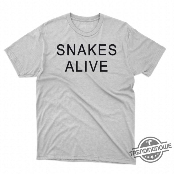 Snakes Alive Shirt Snakes Alive T Shirt trendingnowe.com 1