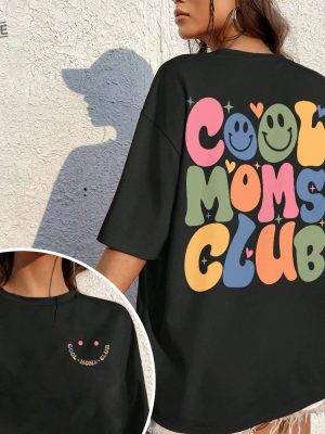 Cool Moms Club Sweatshirt Cool Moms T Shirt Mom Era Crewneck Christmas Gift For Mom Girl Mom T Shirt Cute Mom Hoodie Unique revetee 3