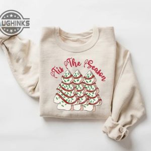 christmas tree cake shirt sweatshirt hoodie mens womens kids tis the season shirt little debbie holiday cake sweater xmas gift for family friends laughinks 4