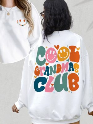 Cool Grandmas Club Sweatshirt New Grandma Shirt Grandma To Be Promoted To Grandma Nana Mimi Gigi Sweatshirt Grandma Christmas Gifts Unique revetee 2