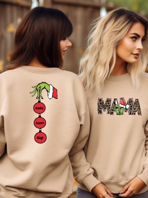 Custom Mama Grinch Sweatshirt Christmas Kids Names Shirt Mama Gift Sweat Xmas Mom Pajamas Mother Gift Shirt Mama Christmas Gift Tee Unique revetee 6