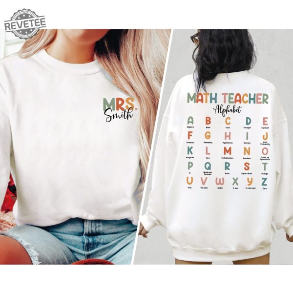 Custom Name Math Teacher Sweatshirt Math Teacher Alphabet Shirt Math Teacher Shirt Math Teacher Gifts Math Teacher Gift For Math Unique revetee 1