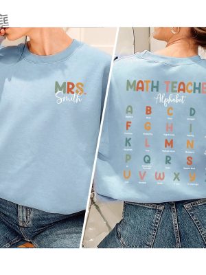 Custom Name Math Teacher Sweatshirt Math Teacher Alphabet Shirt Math Teacher Shirt Math Teacher Gifts Math Teacher Gift For Math Unique revetee 4