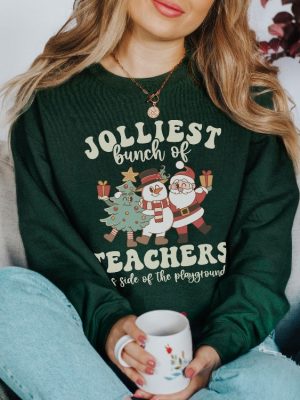 Teacher Christmas Sweatshirt Funny Teacher Holiday Apparel Jolliest Bunch Of Teachers Teacher Team Sweatshirts Retro Xmas Tee Unique revetee 5