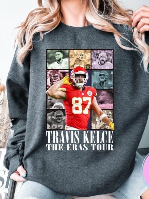 Limited Travis Kelce The Eras Tour Sweatshirt Travis Kelce Shirt Kansas City Chiefs Sweatshirt Kansas City Sweatshirt Football Sweatshirt Unique revetee 5