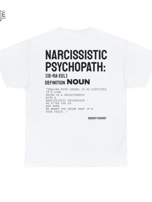 Narcissistic Psychopath T Shirt Free Palestine T Shirt Bassem Youssef T Shirt Free Palestine Tee Unique revetee 4