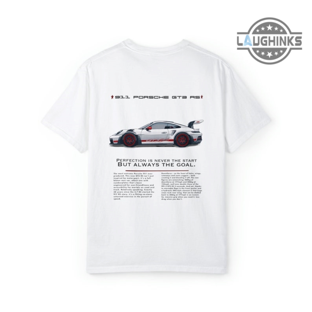 Tee Shirt 911 Porsche Gt3 Rs Tshirt Sweatshirt Hoodie Mens Womens Double Sided Formula 1 F1 Sport Cars Racing Shirts Always The Goal