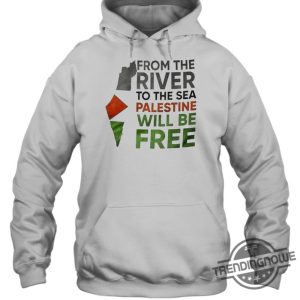 From The River To The Sea Shirt From The River To The Sea Palestine Will Be Free T Shirt trendingnowe.com 2