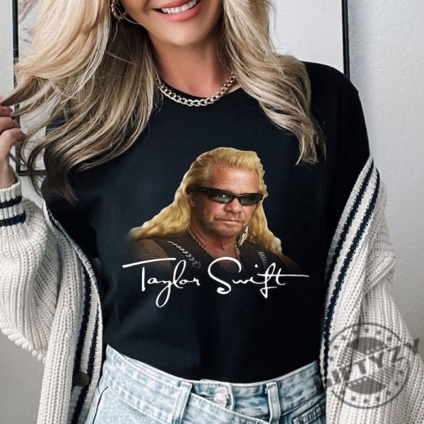 Taylor Dog The Bounty Hunter Shirt Taylor Dog Tshirt The Bounty Hunter Sweatshirt Unisex Trendy Hoodie Funny Shirt giftyzy 1