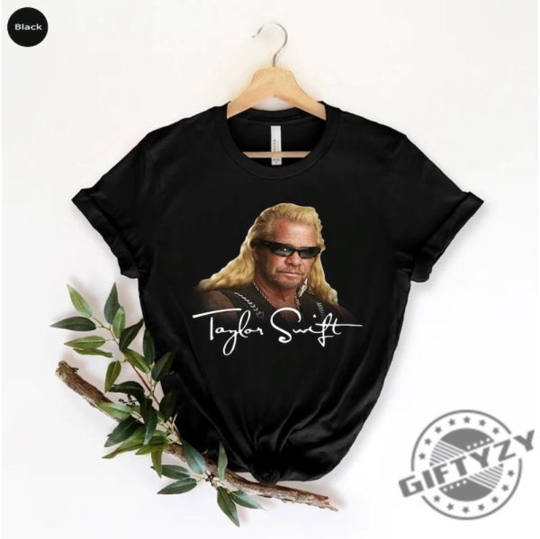 Taylor Dog The Bounty Hunter Shirt Taylor Dog Tshirt The Bounty Hunter Sweatshirt Unisex Trendy Hoodie Funny Shirt giftyzy 2