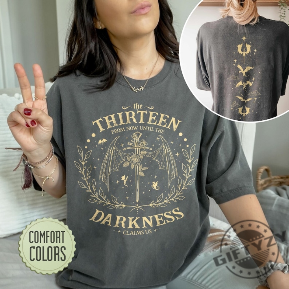 The Thirteen Throne Of Glass Shirt Sjm Merch Tee From Now Until The Darkness Hoodie We Are The Thirteen Sweatshirt Bookish Gift