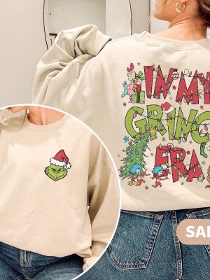 In My Grinch Era Sweatshirt Grinch Christmas Sweatshirt Grinchmas Shirts Christmas Movie Sweatshirt Christmas Gift Christmas Sweatshirt Unique revetee 3