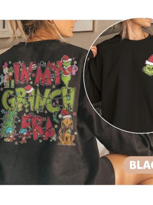 In My Grinch Era Sweatshirt Grinch Christmas Sweatshirt Grinchmas Shirts Christmas Movie Sweatshirt Christmas Gift Christmas Sweatshirt Unique revetee 4