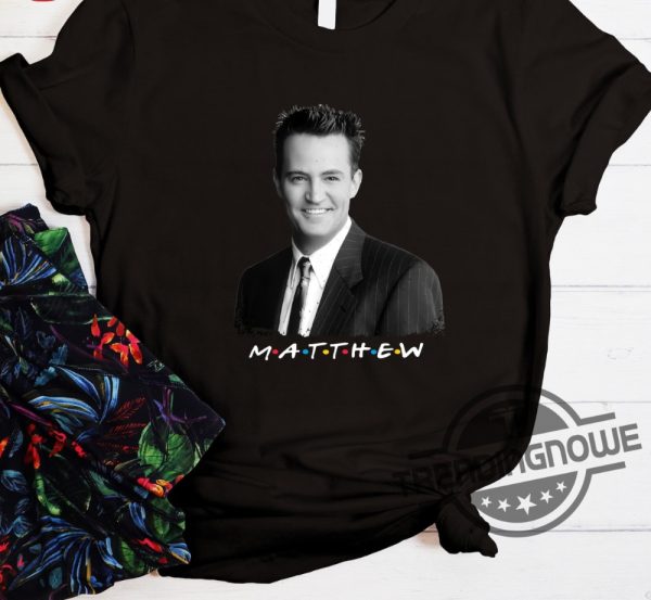 Matthew Perry Vaccinations Shirt Matthew Friends T Shirt Rest in Peace Matthew Shirt trendingnowe.com 2