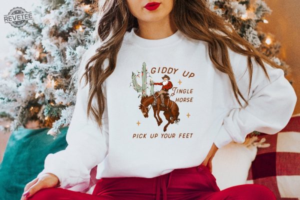 Cowboy Christmas Sweater Giddy Up Jingle Horse Pick Up Your Feet Howdy Country Christmas Horse Cowgirl Shirt Christmas Sweatshirt Unique revetee 5