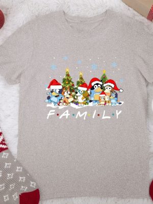 Christmas Bluey Family Shirt Christmas Family Bluey Shirt Sweatshirt Hoodie Bluey Party Shirt Bluey Christmas Trip Shirt Bluey Theme Tee Unique revetee 9