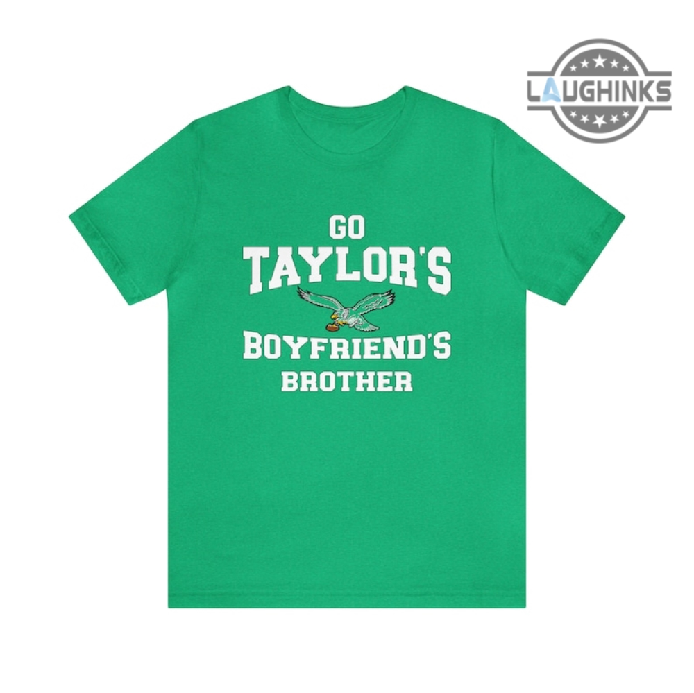 Eagles Swiftie Shirt Sweatshirt Hoodie Go Taylors Boyfriends Brother Tshirt Swift Travis Kelce Philly Shirts Philadelphia Eagles Gift For Fan