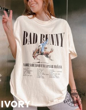 Vintage Nadie Sabe Lo Que Va A Pasar Manana Shirt Bad Bunny Tshirt Bad Bunny Merch Telefono Nuevo Hoodie Monaco Mr. October Sweatshirt Where She Goes Shirt giftyzy 6 1