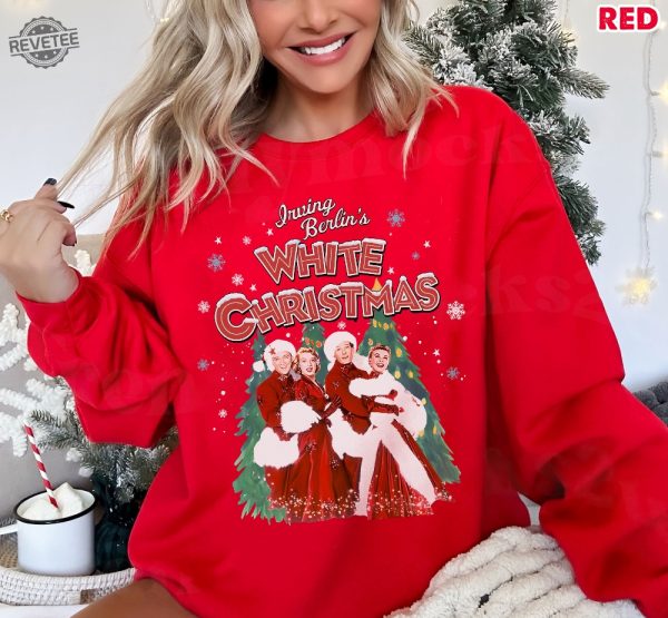 Vintage White Christmas Sweatshirt Christmas Movie Shirt White Christmas Movie 1954 Shirt Christmas Song Shirt Retro 90S Movie Shirt Unique revetee 3