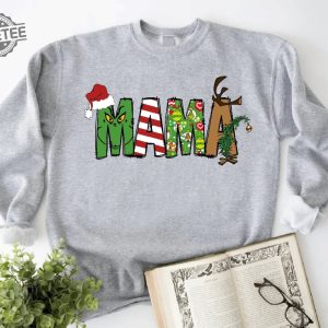 Grinch Christmas Sweatshirt Grinch Sweatshirt Christmas Sweatshirt Grinch Sweatshirt Christmas Vibe Mama Grinch Sweatshirt Mother Christmas Unique revetee 4