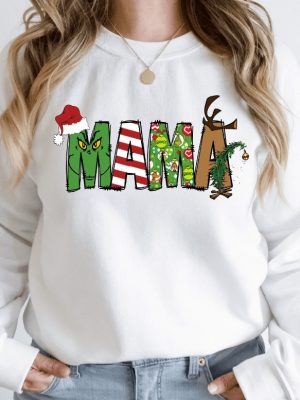 Grinch Christmas Sweatshirt Grinch Sweatshirt Christmas Sweatshirt Grinch Sweatshirt Christmas Vibe Mama Grinch Sweatshirt Mother Christmas Unique revetee 5