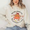 The One Where Its Thanksgiving Shirt Friends Turkey Thanksgiving Tshirt Friends Turkey Hoodie Thanksgiving Sweatshirt Thanksgiving Day Gift giftyzy 4