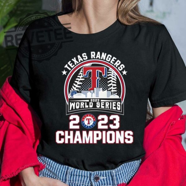 Rangers World Series Champions 2023 Shirt Unique revetee 2