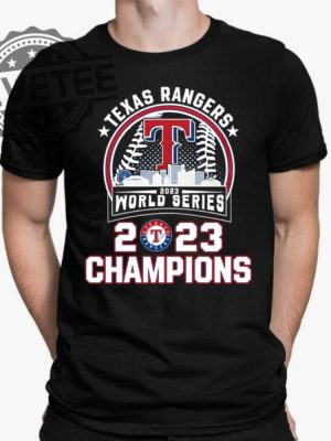 Rangers World Series Champions 2023 Shirt Unique revetee 3