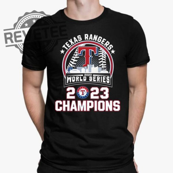 Rangers World Series Champions 2023 Shirt Unique revetee 3