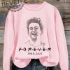 Matthew Perry Friends Forever 1969 2023 Shirt Sweatshirt Unique revetee 1