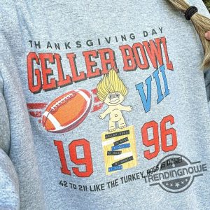 Friends Thanksgiving Shirt Friends Sweatshirt Geller Bowl College Letters Sweatshirt Thanksgiving Friends The One With The Football trendingnowe.com 2