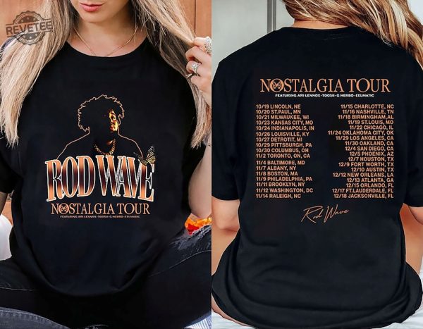 Rod Wave Nostalgia Tour 2023 Shirt Rod Wave Concert Shirt Nostalgia Tour Shirt Unique revetee 2