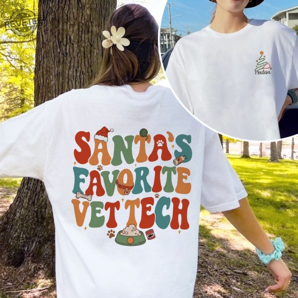 Vet Tech Christmas Sweatshirt Veterinary Technician Gift Christmas Gift For Veterinarian Santas Favorite Vet Tech Shirt Unique revetee 2