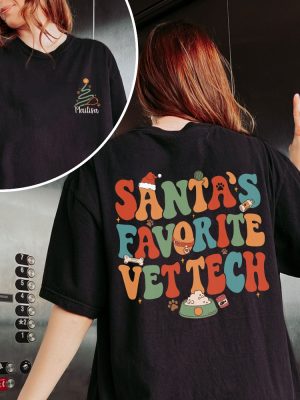 Vet Tech Christmas Sweatshirt Veterinary Technician Gift Christmas Gift For Veterinarian Santas Favorite Vet Tech Shirt Unique revetee 5