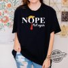 Nope Not Again T Shirt Political Shirt Funny Anti Trump Shirt 2024 Elections Shirt Nope Not Again Shirt Hoodie Sweatshirt Black trendingnowe.com 2