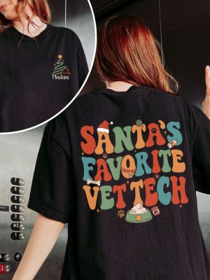 Vet Tech Christmas Sweatshirt Veterinary Technician Gift Christmas Gift For Veterinarian Santas Favorite Vet Tech Shirt Unique revetee 5 1