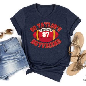 Go Taylors Boyfriend Sweatshirt Travis Kelce Sweatshirt Game Day Sweater Funny Football Sweatshirt Football Fan Gift Shirt trendingnowe 2 1