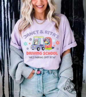 Janet And Ritas Driving School Shirt Nice Parking Spot Rita Tshirt Bluey Hoodie Bluey And Bingo Sweatshirt Bluey Kids Shirt giftyzy 2