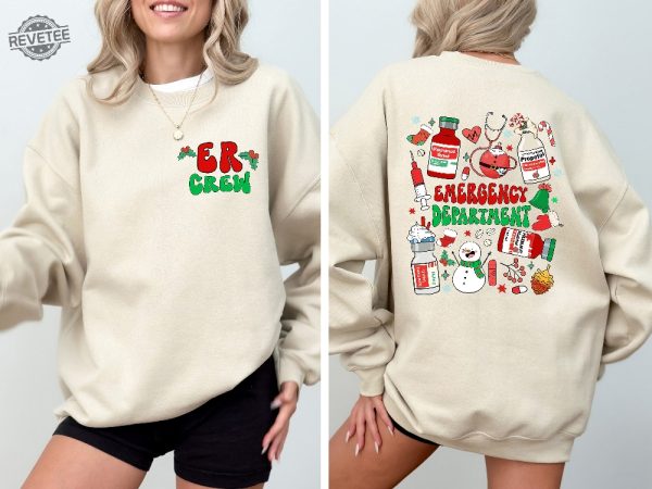 Emergency Department Shirt Christmas Er Crew Sweatshirt Er Er Christmas Shirt Gift For Nurse Emergency Room Emergency Department Gift Unique revetee 1