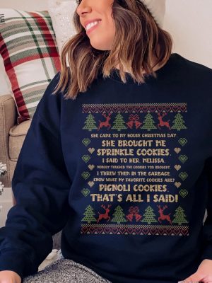 She Brought Me Sprinkle Cookies Ugly Christmas Sweatshirt Rhonj Ugly Crewneck Bravo Gifts Real Housewives Gift Rhonj Quotes Shirt Unique revetee 4