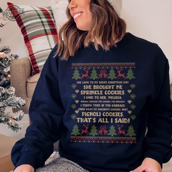 She Brought Me Sprinkle Cookies Ugly Christmas Sweatshirt Rhonj Ugly Crewneck Bravo Gifts Real Housewives Gift Rhonj Quotes Shirt Unique revetee 4